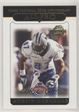 2005 Topps - [Base] #338 - All-Pro - Muhsin Muhammad