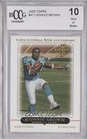Ronnie Brown [BCCG 10 Mint or Better]