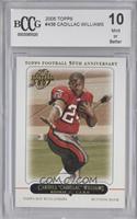 Carnell Cadillac Williams [BCCG 10 Mint or Better]