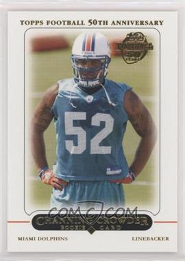 2005 Topps - Factory Set Bonus Rookies Retail #5 - Channing Crowder