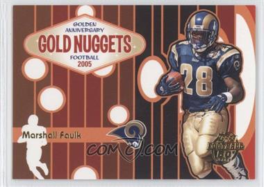 2005 Topps - Gold Nuggets #GN6 - Marshall Faulk