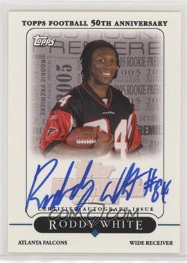 2005 Topps - Rookie Premiere Autographs #RP-RW - Roddy White