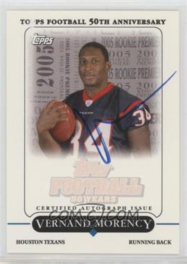 2005 Topps - Rookie Premiere Autographs #RP-VM - Vernand Morency