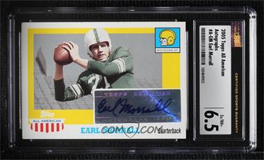 2005 Topps All American Retired Edition - Autographs #A-EM - Earl Morrall [CSG 6.5 Ex/NM+]