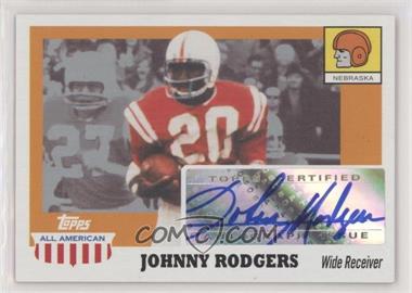 2005 Topps All American Retired Edition - Autographs #A-JR - Johnny Rodgers