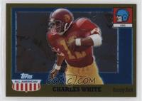 Charles White #/555