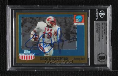2005 Topps All American Retired Edition - [Base] - Chrome Gold #60 - Eric Dickerson /555 [BAS BGS Authentic]