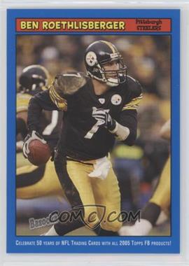 2005 Topps Bazooka - [Base] - Blue #33 - Ben Roethlisberger