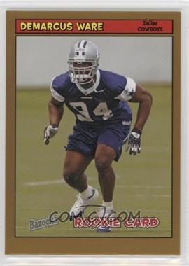 2005 Topps Bazooka - [Base] - Gold #214 - DeMarcus Ware