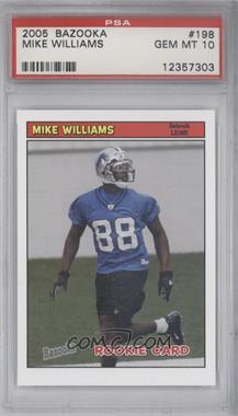 2005 Topps Bazooka - [Base] #198 - Mike Williams [PSA 10 GEM MT]