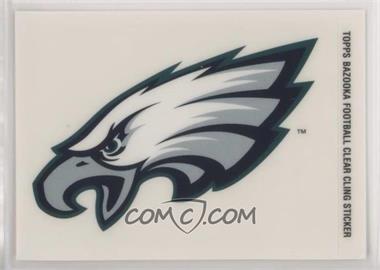 2005 Topps Bazooka - Clear Cling Stickers #BR - Philadelphia Eagles Team