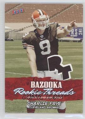 2005 Topps Bazooka - Rookie Threads #BZR-CF - Charlie Frye
