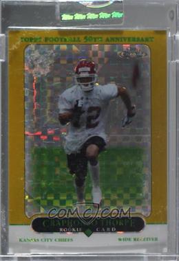 2005 Topps Chrome - [Base] - Gold X-Fractor #226 - Craphonso Thorpe /399 [Uncirculated]