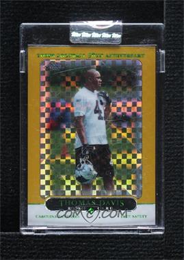 2005 Topps Chrome - [Base] - Gold X-Fractor #233 - Thomas Davis /399 [Uncirculated]