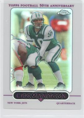 2005 Topps Chrome - [Base] - Refractor #74 - Chad Pennington