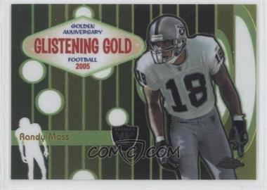 2005 Topps Chrome - Glistening Gold #GG5 - Randy Moss