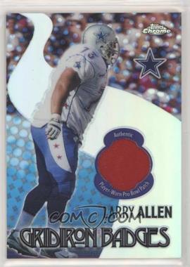 2005 Topps Chrome - Gridiron Badges #GB-LA - Larry Allen /100