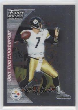 2005 Topps Draft Picks & Prospects - [Base] - Chrome #60 - Ben Roethlisberger