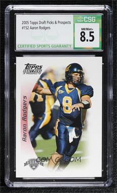 2005 Topps Draft Picks & Prospects - [Base] #152 - Aaron Rodgers [CSG 8.5 NM/Mint+]