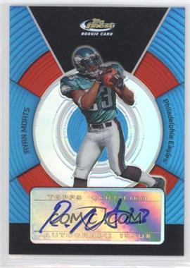 2005 Topps Finest - [Base] - Blue Refractor #_RYMO - Ryan Moats /299