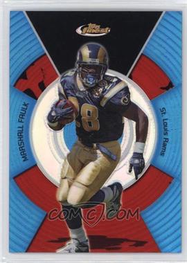 2005 Topps Finest - [Base] - Blue Refractor #78 - Marshall Faulk /299