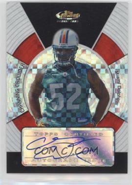 2005 Topps Finest - [Base] - X-Fractor #_CHCR - Channing Crowder /250