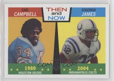 2005 Topps Heritage - Then and Now #TN5 - Earl Campbell, Edgerrin James