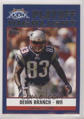 2005 Topps New England Patriots Super Bowl XXXIX Champions - Box Set [Base] #47 - Deion Branch