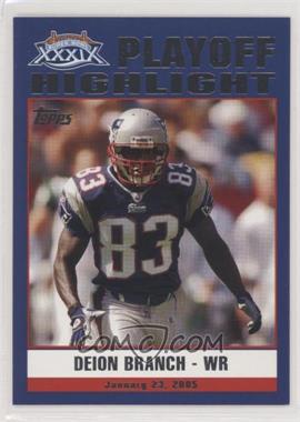 2005 Topps New England Patriots Super Bowl XXXIX Champions - Box Set [Base] #47 - Deion Branch