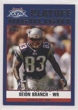 2005 Topps New England Patriots Super Bowl XXXIX Champions - Box Set [Base] #47 - Deion Branch