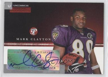 2005 Topps Pristine - Personal Endorsements Autographs #PEU-MC - Mark Clayton /250