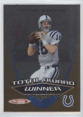 2005 Topps Total - Award Winners #AW16 - Peyton Manning