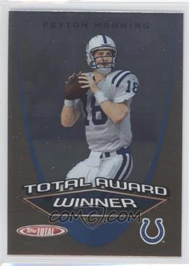 2005 Topps Total - Award Winners #AW16 - Peyton Manning