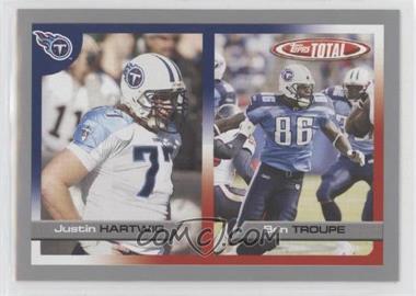 2005 Topps Total - [Base] - Silver #150 - Justin Hartwig, Ben Troupe