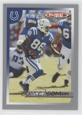 2005 Topps Total - [Base] - Silver #305 - Marvin Harrison