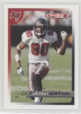 2005 Topps Total - Team Checklist #TC30 - Michael Clayton