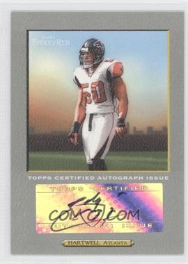 2005 Topps Turkey Red - Autographs - Turkey #TRA-EH - Ed Hartwell