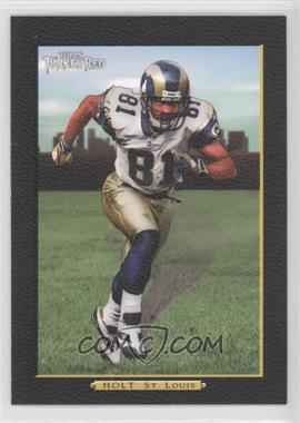 2005 Topps Turkey Red - [Base] - Turkey Black #174 - Torry Holt