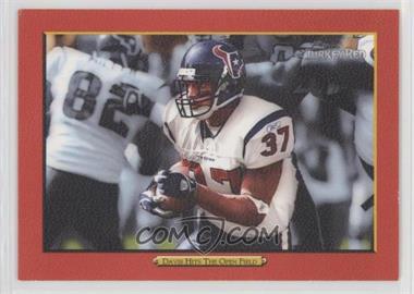 2005 Topps Turkey Red - [Base] - Turkey Red #76 - Checklist - Dominick Davis