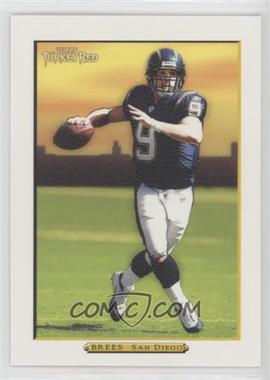 2005 Topps Turkey Red - [Base] - Turkey White #113 - Drew Brees