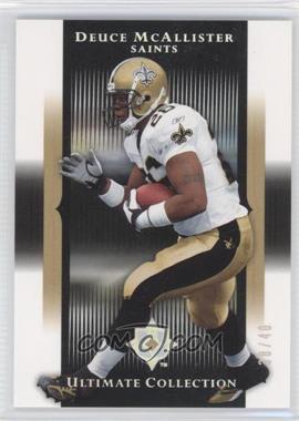 2005 Ultimate Collection - [Base] - Spectrum #60 - Deuce McAllister /40