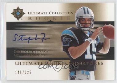 2005 Ultimate Collection - [Base] #212 - Ultimate Rookie Signatures - Stefan LeFors /225
