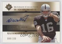 Ultimate Rookie Signatures - Andrew Walter #/150