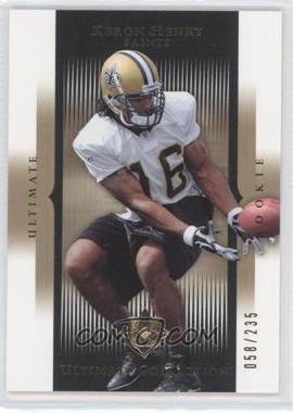 2005 Ultimate Collection - [Base] #259 - Keron Henry /235