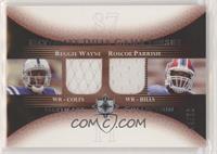 Reggie Wayne, Roscoe Parrish #/50