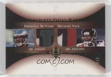 2005 Ultimate Collection - Ultimate Dual Patch - Gold #DP-MV - Donovan McNabb, Michael Vick /10