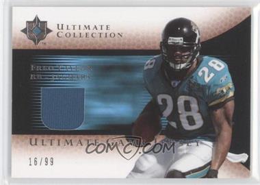 2005 Ultimate Collection - Ultimate Game Jerseys #GJ-FT - Fred Taylor /99