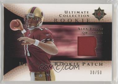2005 Ultimate Collection - Ultimate Rookie Game Jersey - Gold Patch #RJP-AS - Alex Smith /50