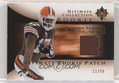 2005 Ultimate Collection - Ultimate Rookie Game Jersey - Gold Patch #RJP-BE - Braylon Edwards /50 [EX to NM]