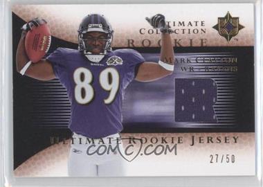 2005 Ultimate Collection - Ultimate Rookie Game Jersey - Gold #RJ-MC - Mark Clayton /50